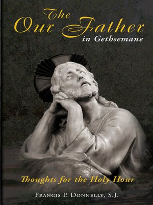 cover image of Our Father in Gethsemane